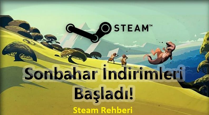 Steam Sonbahar İndirimleri